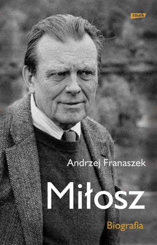 http://www.znak.com.pl/files/covers/card/Franaszek_Milosz.Biografia_500pcx.jpg