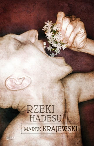 Marek Kajewski - Rzeki Hadesu (premiera 7 maja)