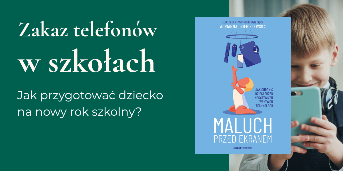 Zakaz telefonów w szkole: co warto o nim wiedzieć? Porady ekspertki